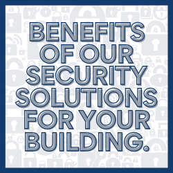 Benefits of our Multi-Residential Security Solutions